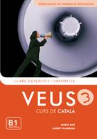 VEUS 3 LLIBRE D' EXERCICIS I GRAMATICA | 9788498830750 | MARTA MAS ALBERT VILAGRASA | Llibres Parcir | Llibreria Parcir | Llibreria online de Manresa | Comprar llibres en català i castellà online