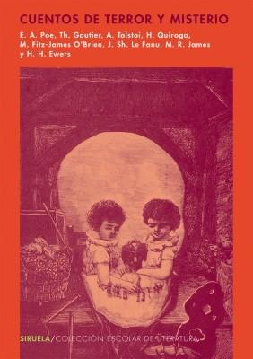 CUENTOS DE TERROR Y MISTERIO | 9788478448548 | COLECCION ESCOLAR DE LITERATURA | Llibres Parcir | Librería Parcir | Librería online de Manresa | Comprar libros en catalán y castellano online