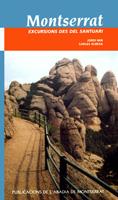 MONTSERRAT EXCURSIONS DES DEL SANTUARI | 9788484151258 | MIR | Llibres Parcir | Llibreria Parcir | Llibreria online de Manresa | Comprar llibres en català i castellà online