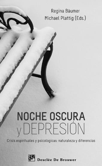 NOCHE OSCURA DEPRESION | 9788433025043 | BAUMER R | Llibres Parcir | Llibreria Parcir | Llibreria online de Manresa | Comprar llibres en català i castellà online