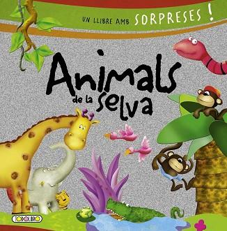 ANIMALS DE LA SELVA | 9788490374580 | CAFFERATA FLORENCIA | Llibres Parcir | Llibreria Parcir | Llibreria online de Manresa | Comprar llibres en català i castellà online