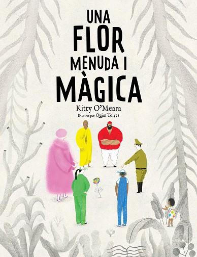 UNA FLOR MENUDA I MÀGICA | 9788447950225 | O'MEARA, KITTY | Llibres Parcir | Llibreria Parcir | Llibreria online de Manresa | Comprar llibres en català i castellà online