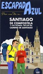 ESCAPADA AZUL: SANTIAGO DE COMPOSTELA | 9788416408412 | GARCÍA, JESÚS | Llibres Parcir | Llibreria Parcir | Llibreria online de Manresa | Comprar llibres en català i castellà online