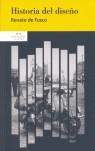 HISTORIA DEL DISEÑO | 9788493462628 | FUSCO DE, RENATO | Llibres Parcir | Llibreria Parcir | Llibreria online de Manresa | Comprar llibres en català i castellà online