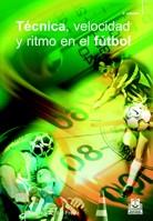 TECNICA VELOCIDAD FUTBOL | 9788480192224 | DEL FREO | Llibres Parcir | Llibreria Parcir | Llibreria online de Manresa | Comprar llibres en català i castellà online