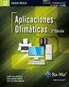 APLICACIONES OFIMÁTICAS. 2ª EDICIÓN (GRADO MEDIO) | 9788499642376 | RAYA CABRERA, JOSÉ LUIS/RAYA GONZÁLEZ, LAURA/MIRAUT ANDRES, DAVID | Llibres Parcir | Llibreria Parcir | Llibreria online de Manresa | Comprar llibres en català i castellà online