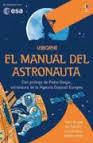 EL MANUAL DEL ASTRONAUTA | 9781474916479 | STOWELL | Llibres Parcir | Llibreria Parcir | Llibreria online de Manresa | Comprar llibres en català i castellà online