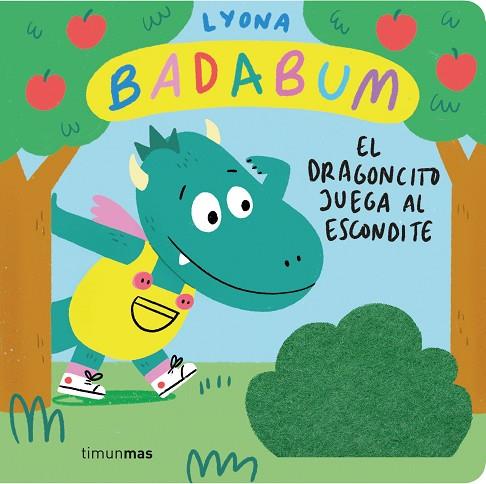 BADABUM. EL DRAGONCITO JUEGA AL ESCONDITE. LIBRO CON SOLAPAS DE TELA | 9788408277149 | LYONA | Llibres Parcir | Llibreria Parcir | Llibreria online de Manresa | Comprar llibres en català i castellà online