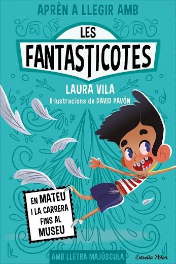 APRÈN A LLEGIR AMB LES FANTASTICOTES 8. EN MATEU I LA CARRERA FINS AL MUSEU | 9788413897424 | VILA, LAURA | Llibres Parcir | Llibreria Parcir | Llibreria online de Manresa | Comprar llibres en català i castellà online