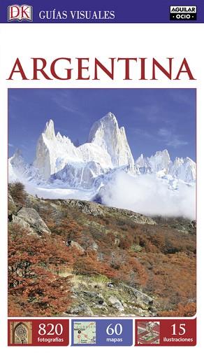 ARGENTINA (GUÍAS VISUALES 2016) | 9788403514645 | KINDERSLEY,DORLING | Llibres Parcir | Llibreria Parcir | Llibreria online de Manresa | Comprar llibres en català i castellà online