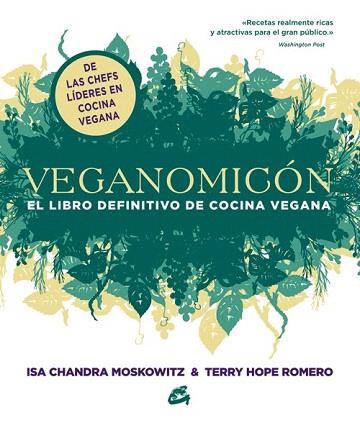 VEGANOMICÓN | 9788484454755 | MOSKOWITZ, ISA CHANDRA/ROMERO, TERRY HOPE | Llibres Parcir | Librería Parcir | Librería online de Manresa | Comprar libros en catalán y castellano online