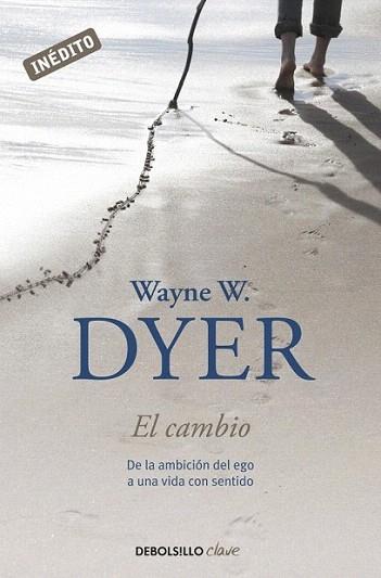 EL CAMBIO col debolsillo clave | 9788499088242 | WAYNE W DYER | Llibres Parcir | Llibreria Parcir | Llibreria online de Manresa | Comprar llibres en català i castellà online