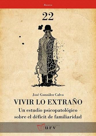 Vivir lo extraño | 9788484242246 | González Calvo, José | Llibres Parcir | Llibreria Parcir | Llibreria online de Manresa | Comprar llibres en català i castellà online