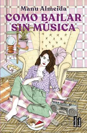 COMO BAILAR SIN MÚSICA | 9788427051577 | ALMEIDA, MANU | Llibres Parcir | Llibreria Parcir | Llibreria online de Manresa | Comprar llibres en català i castellà online