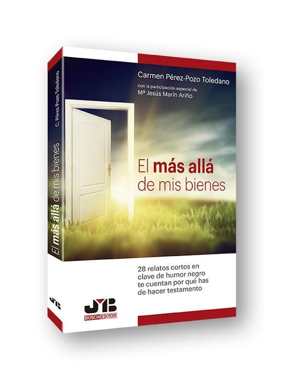 EL MÁS ALLÁ DE MIS BIENES | 9788494663475 | PÉREZ-POZO TOLEDANO, CARMEN | Llibres Parcir | Llibreria Parcir | Llibreria online de Manresa | Comprar llibres en català i castellà online