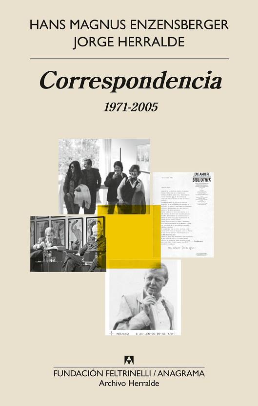 CORRESPONDENCIA | 9788433919533 | HERRALDE GRAU, JORGE/ENZENSBERGER, HANS MAGNUS | Llibres Parcir | Llibreria Parcir | Llibreria online de Manresa | Comprar llibres en català i castellà online