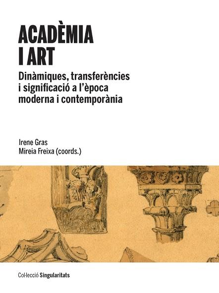 ACADÈMIA I ART | 9788447537501 | VARIOS AUTORES | Llibres Parcir | Librería Parcir | Librería online de Manresa | Comprar libros en catalán y castellano online