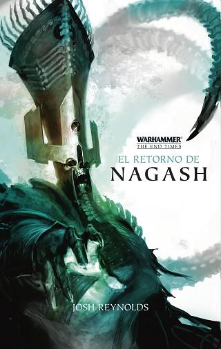 EL RETORNO DE NAGASH | 9788445003374 | JOSH REYNOLDS | Llibres Parcir | Llibreria Parcir | Llibreria online de Manresa | Comprar llibres en català i castellà online