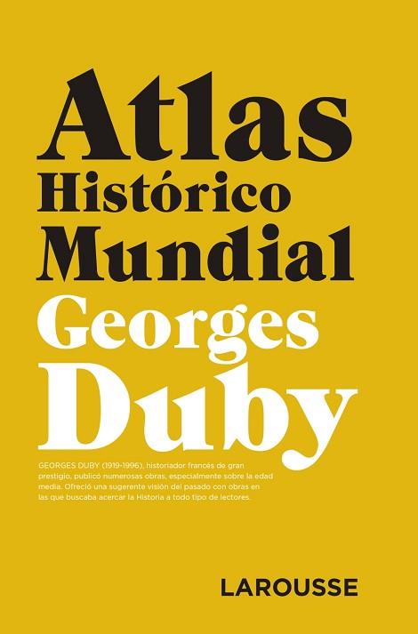 ATLAS HISTÓRICO MUNDIAL G.DUBY | 9788417273361 | DUBY, GEORGES | Llibres Parcir | Librería Parcir | Librería online de Manresa | Comprar libros en catalán y castellano online