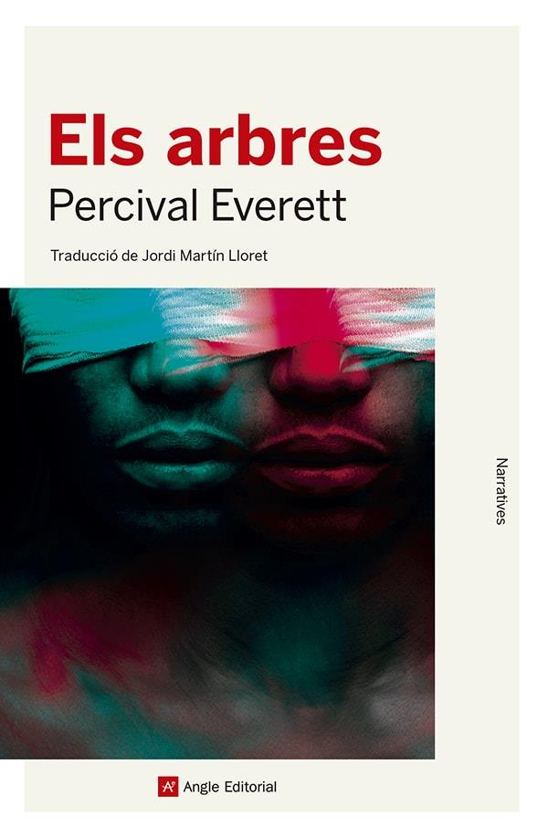 ELS ARBRES | 9788419017567 | EVERETT, PERCIVAL | Llibres Parcir | Llibreria Parcir | Llibreria online de Manresa | Comprar llibres en català i castellà online