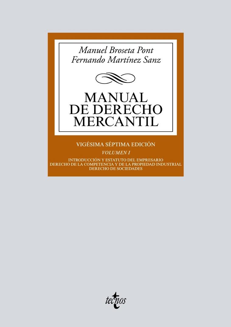 MANUAL DE DERECHO MERCANTIL | 9788430979851 | BROSETA PONT, MANUEL/MARTÍNEZ SANZ, FERNANDO | Llibres Parcir | Llibreria Parcir | Llibreria online de Manresa | Comprar llibres en català i castellà online