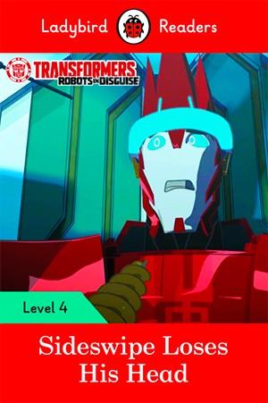 TRANSFORMERS: SIDESWIPE LOSES HIS HEAD (LB) | 9780241298893 | TEAM LADYBIRD READERS | Llibres Parcir | Llibreria Parcir | Llibreria online de Manresa | Comprar llibres en català i castellà online