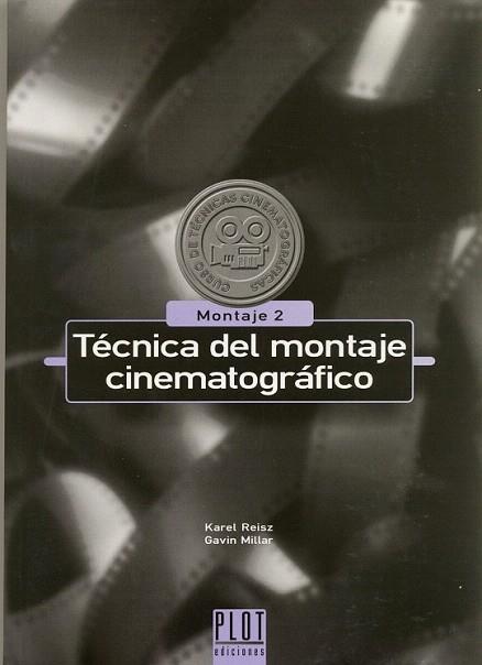 TECNICA DEL MONTAJE CINEMATOGRAFICO | 9788486702601 | REISZ | Llibres Parcir | Llibreria Parcir | Llibreria online de Manresa | Comprar llibres en català i castellà online