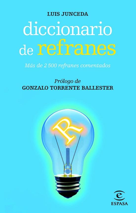 DICCIONARIO DE REFRANES | 9788467007480 | JUNCEDA, LUIS | Llibres Parcir | Llibreria Parcir | Llibreria online de Manresa | Comprar llibres en català i castellà online