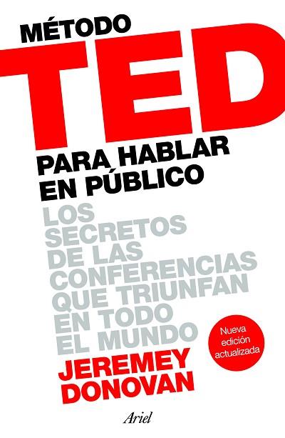 MÉTODO TED PARA HABLAR EN PÚBLICO | 9788434423565 | JEREMEY DONOVAN | Llibres Parcir | Llibreria Parcir | Llibreria online de Manresa | Comprar llibres en català i castellà online