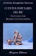 CUENTOS POPULARES DEL RIF | 9788478132522 | BOUGHABA ZOUBIDA | Llibres Parcir | Llibreria Parcir | Llibreria online de Manresa | Comprar llibres en català i castellà online