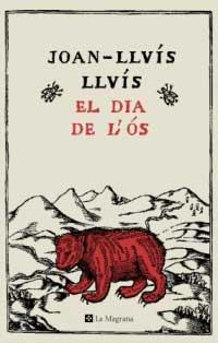 EL DIA DE L OS | 9788478711994 | JOAN LLUIS LLUIS | Llibres Parcir | Llibreria Parcir | Llibreria online de Manresa | Comprar llibres en català i castellà online