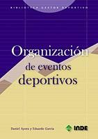 ORGANIZACION DE EVENTOS DEPORTIVOS | 9788497290548 | AYORA | Llibres Parcir | Llibreria Parcir | Llibreria online de Manresa | Comprar llibres en català i castellà online