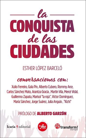 LA CONQUISTA DE LAS CIUDADES | 9788498887808 | LÓPEZ BARCELÓ, ESTHER | Llibres Parcir | Llibreria Parcir | Llibreria online de Manresa | Comprar llibres en català i castellà online