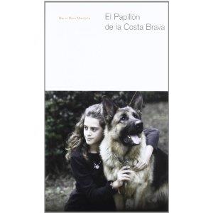 EL PAPILLON DE LA COSTA BRAVA | 9788429164640 | MANEL BARO MONTAÑA | Llibres Parcir | Llibreria Parcir | Llibreria online de Manresa | Comprar llibres en català i castellà online