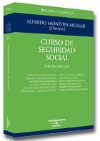 CURSO DE SEGURIDAD SOCIAL 3a edicion | 9788447024551 | ALFREDO MONTOYA | Llibres Parcir | Llibreria Parcir | Llibreria online de Manresa | Comprar llibres en català i castellà online