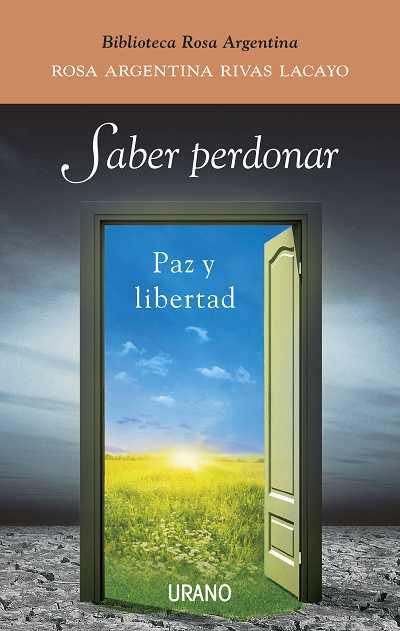 SABER PERDONAR | 9788479538231 | RIVAS LACAYO, ROSA ARGENTINA | Llibres Parcir | Llibreria Parcir | Llibreria online de Manresa | Comprar llibres en català i castellà online