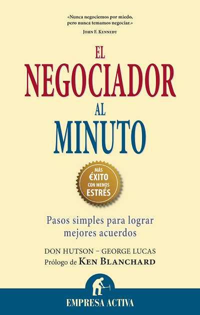 EL NEGOCIADOR AL MINUTO | 9788492452729 | HUSTON DON LUCAS GEORGE | Llibres Parcir | Llibreria Parcir | Llibreria online de Manresa | Comprar llibres en català i castellà online