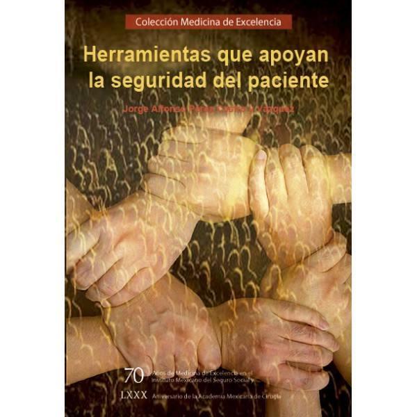 HERRAMIENTAS QUE APOYAN LA SEGURIDAD DEL PACIENTE | PODI72961 | PÉREZ CASTRO Y VÁZQUEZ  JORGE ALFONSO | Llibres Parcir | Llibreria Parcir | Llibreria online de Manresa | Comprar llibres en català i castellà online