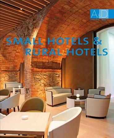 SMALL HOTELS & RURAL HOTELS | 9788496823464 | MINGUET, JOSEP MARIA/MIRA, ÓSCAR | Llibres Parcir | Llibreria Parcir | Llibreria online de Manresa | Comprar llibres en català i castellà online