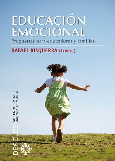 EDUCACION EMOCIONAL PROPUESTA PARA EDUCADORES Y FAMILIAS | 9788433025104 | Llibres Parcir | Llibreria Parcir | Llibreria online de Manresa | Comprar llibres en català i castellà online