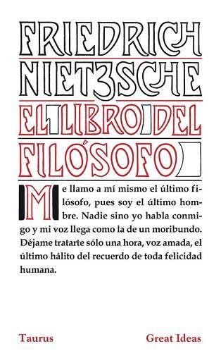 EL LIBRO DEL FILÓSOFO (GREAT IDEAS) | 9788430602216 | NIETZSCHE,FRIEDRICH | Llibres Parcir | Llibreria Parcir | Llibreria online de Manresa | Comprar llibres en català i castellà online