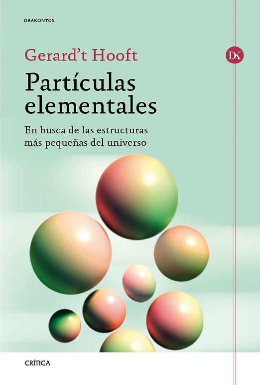 PARTÍCULAS ELEMENTALES | 9788417067274 | HOOFT, GERARD'T | Llibres Parcir | Llibreria Parcir | Llibreria online de Manresa | Comprar llibres en català i castellà online