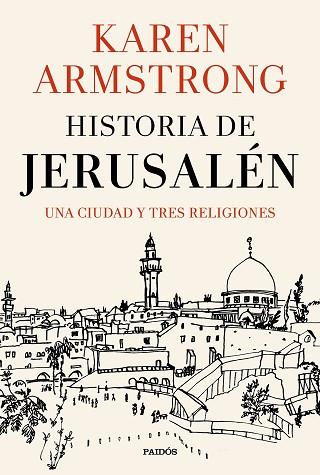 HISTORIA DE JERUSALÉN | 9788449333811 | ARMSTRONG, KAREN | Llibres Parcir | Llibreria Parcir | Llibreria online de Manresa | Comprar llibres en català i castellà online