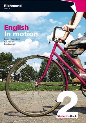 IN MOTION 2 STUDENT'S BOOK INGLÉS | 9788466809351 | HOLLEY, GILLIAN MARY / CAMPBELL, ROBERT WYNDHAM / METCALF, ROBERT STEPHEN | Llibres Parcir | Llibreria Parcir | Llibreria online de Manresa | Comprar llibres en català i castellà online