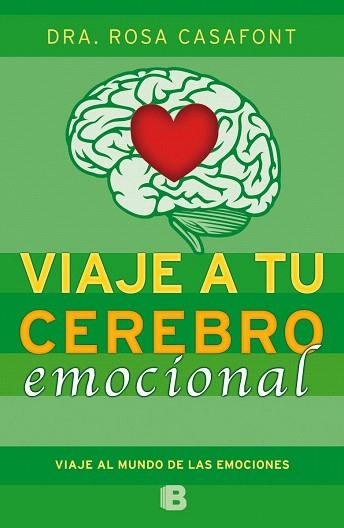 VIAJE A TU CEREBRO EMOCIONAL | 9788466654784 | DRA. ROSA CASAFONT | Llibres Parcir | Llibreria Parcir | Llibreria online de Manresa | Comprar llibres en català i castellà online