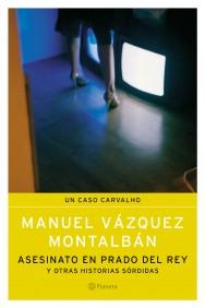 ASESINATO EN PRADO DEL REY | 9788408057321 | VAZQUEZ MONTALBAN | Llibres Parcir | Llibreria Parcir | Llibreria online de Manresa | Comprar llibres en català i castellà online