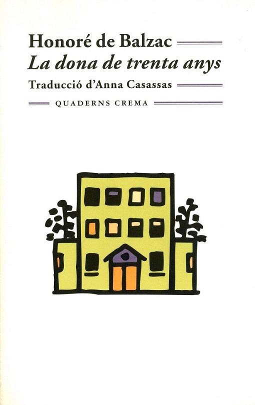 LA DONA DE TRENTA ANYS | 9788477272724 | BALZAC | Llibres Parcir | Llibreria Parcir | Llibreria online de Manresa | Comprar llibres en català i castellà online