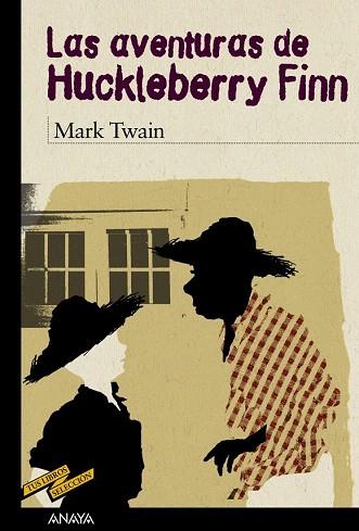 LAS AVENTURAS DE HUCKLEBERRY FINN | 9788466784832 | TWAIN, MARK | Llibres Parcir | Llibreria Parcir | Llibreria online de Manresa | Comprar llibres en català i castellà online