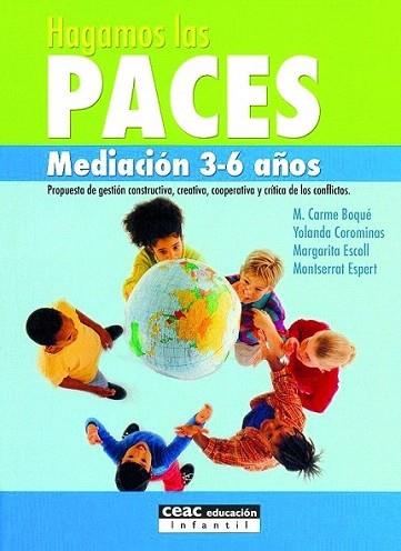 HAGAMOS LAS PACES MEDIACION 3-6 AÐOS PROPUESTA GESTION CONS | 9788432910937 | BOQUE CARMEN | Llibres Parcir | Llibreria Parcir | Llibreria online de Manresa | Comprar llibres en català i castellà online