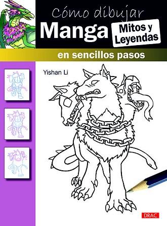 CÓMO DIBUJAR MANGA. MITOS Y LEYENDAS | 9788498745528 | LI, YISHAN | Llibres Parcir | Llibreria Parcir | Llibreria online de Manresa | Comprar llibres en català i castellà online